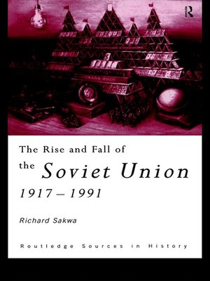 cover image of The Rise and Fall of the Soviet Union
